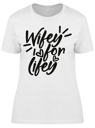 wifey for lifey shirt target