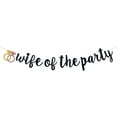 thumbnail image 1 of Wifey of The Party Banner, Black Glitter Bachelorette Party Garland, Bride to Be/Wife To Be/Will You Marry Me, Bridal Shower Engagement Party Supplies (Pre-Strung), 1 of 7