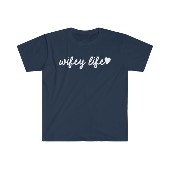 Wifey Wife Life Sister Best Friend Shirt, Gifts, Tshirt, Tee