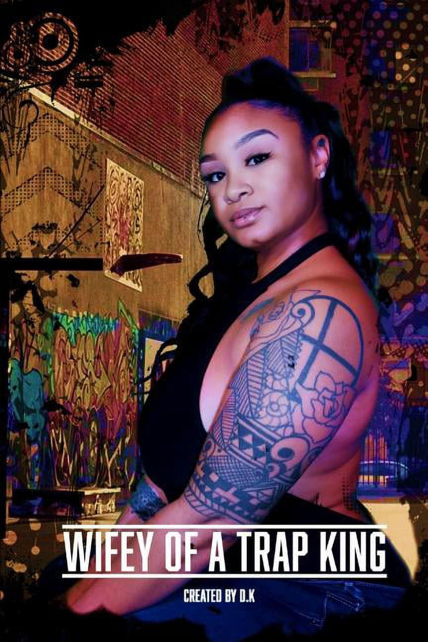 Wifey of a Trap King (Paperback) picture