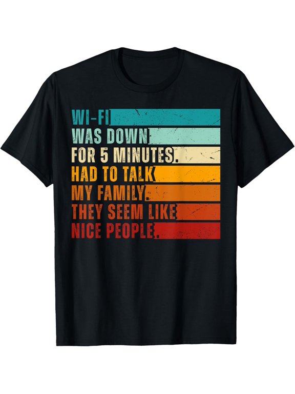 Wifi Went Down for 5 Mins Funny Teenager Retro Vintage T-Shirt
