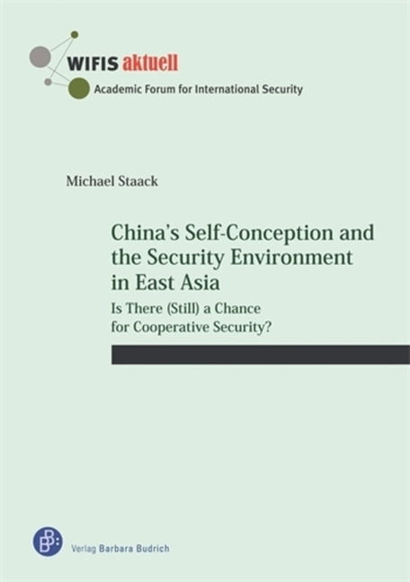 Wifis-Aktuell China's Self-Conception and the Security