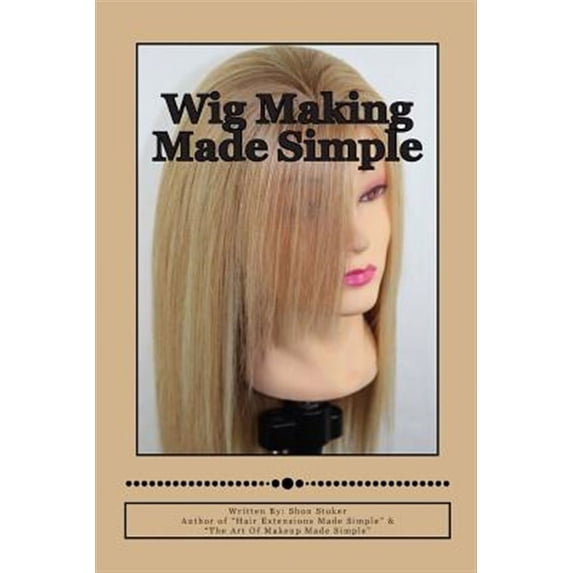 Wig Making Made Simple