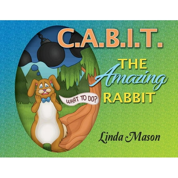 Wiggillly Tales C.A.B.I.T. The Amazing Rabbit, Book 2, (Paperback)