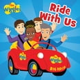 thumbnail image 1 of Wiggles Ride with Us, (Board Book), 1 of 1