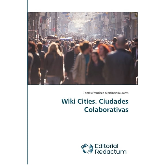 Wiki Cities. Ciudades Colaborativas (Paperback)