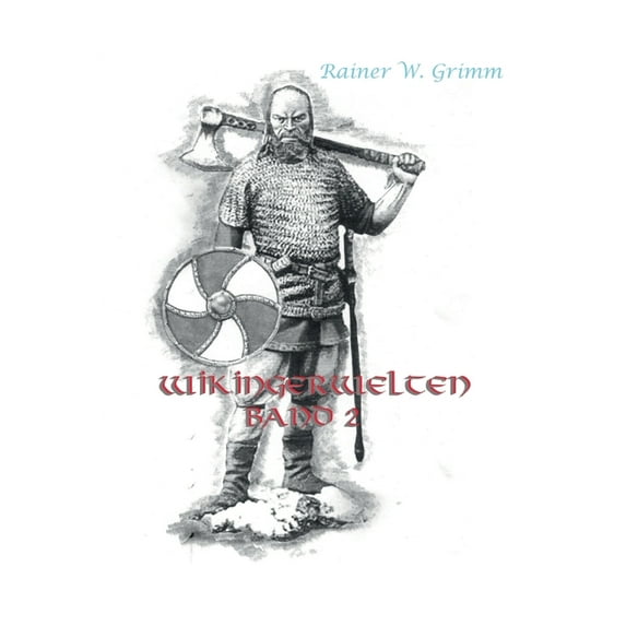 Wikingerwelten Band II, (Paperback)