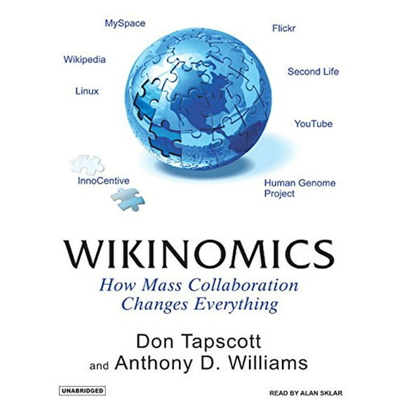 Pre-Owned Wikinomics: How Mass Collaboration Changes Everything Paperback