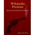 thumbnail image 1 of Wikipedia Presents: James Comey Full Senate Testimony, (Paperback), 1 of 1
