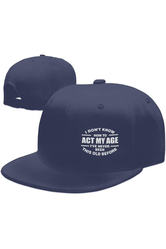 Wikjxiz I Dont Know How to Act My Age Hats for Men Women Adjustable Flat Bill Brim Dad Hats Golf Baseball Cap Black