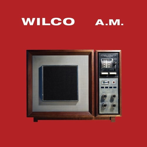 Wilco - A.M. - Music & Performance - CD