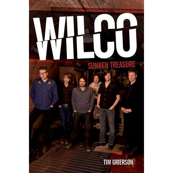 Wilco: Sunken Treasure (Hardcover)