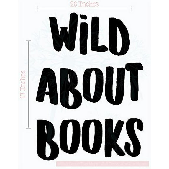 Wild About Books School Vinyl Lettering Art Wall Sticker Decals Classroom Decor Quote 17x23-Inch Black