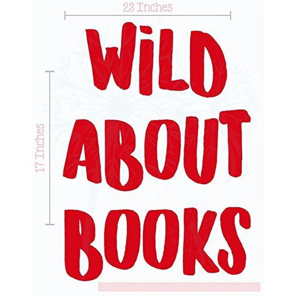 Wild About Books School Vinyl Lettering Art Wall Sticker Decals Classroom Decor Quote 17x23-Inch Cherry Red