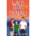 thumbnail image 1 of Wild About Denali, (Paperback), 1 of 1