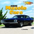 thumbnail image 1 of Pre-Owned Wild about Muscle Cars (Library Binding) 1404237887 9781404237889, 1 of 1