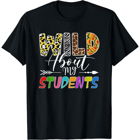 Wild About My Students Funny Animals Teacher Leopard T-Shirt