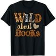 thumbnail image 1 of Wild About Reading Books - Bookworm Library Day Teacher T-Shirt for Men Women Kids100% cotton short-sleeved shirt for both men and women, 1 of 6
