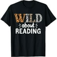 thumbnail image 1 of Wild About Reading Books - Bookworm Library Day Teacher T-Shirt, 1 of 4