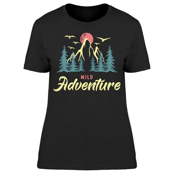 Wild Adventure With Landscape T-Shirt Women -Image by Shutterstock, Female Small