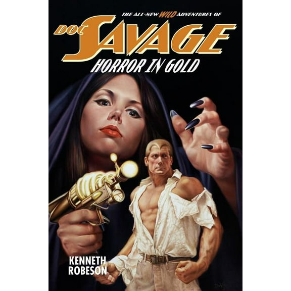 Wild Adventures of Doc Savage: Doc Savage: Horror in Gold (Paperback)