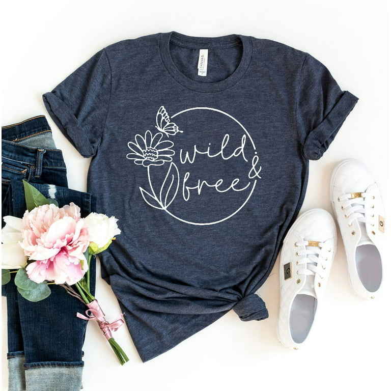 Wild And Free T-shirt Fishing Shirts Nature Tshirt Gypsy Soul Shirt  Motivational Gift Adventurer Top Women's Hiking Tee 