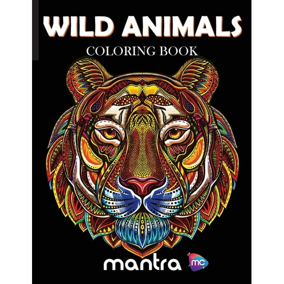 Wild Animals Coloring Book: Coloring Book for Adults: Beautiful Designs for Stress Relief, Creativity, and Relaxation, (Paperback)