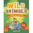 thumbnail image 1 of Wild Animals: Coloring and Activity Book, (Paperback), 1 of 1