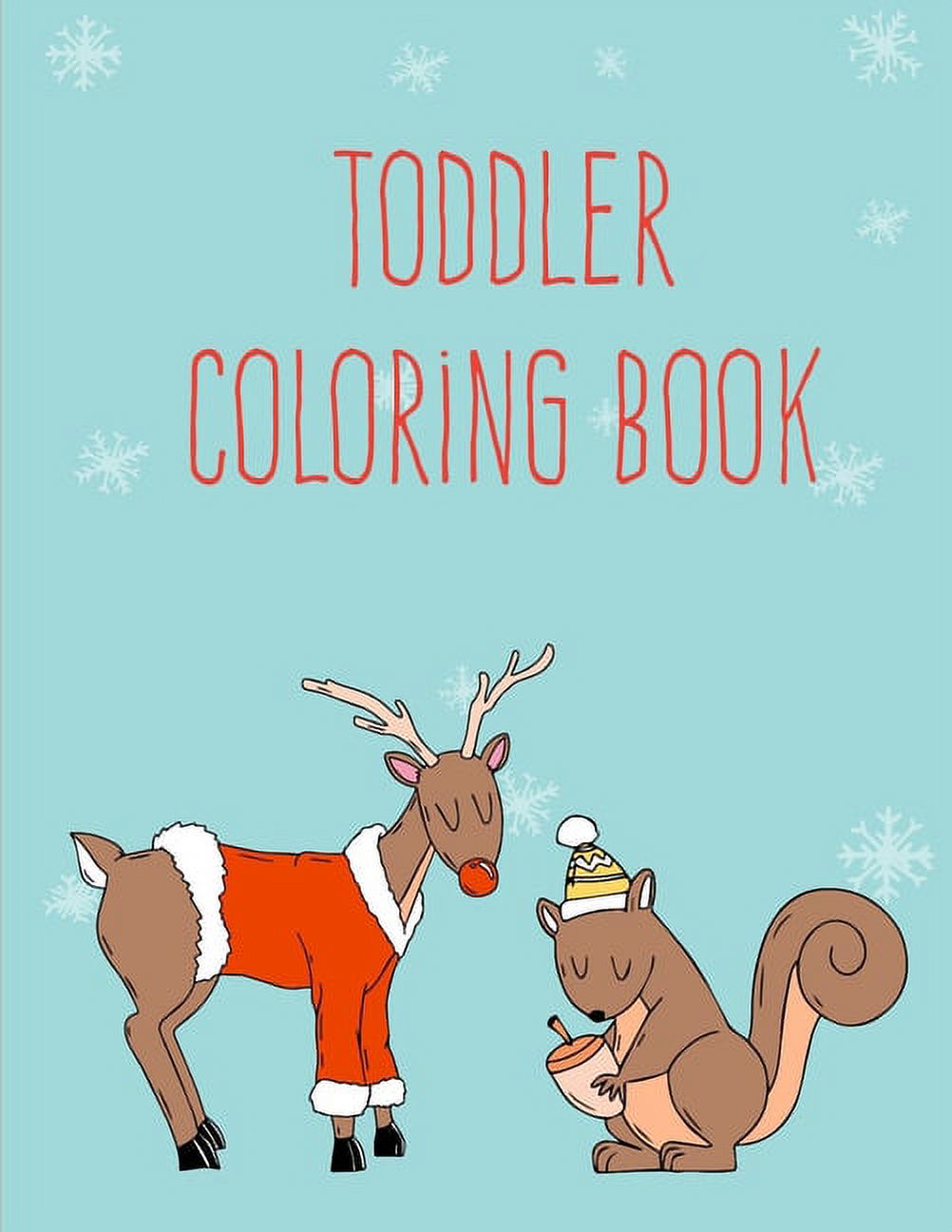 Wild Animals: Toddler Coloring Book: An Adorable Coloring