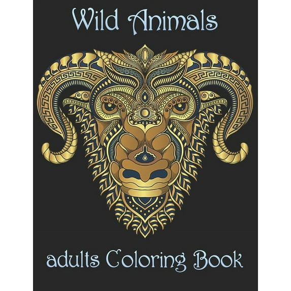Wild Animals: adults Coloring Book, (Paperback)
