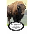 thumbnail image 1 of Wild Animals at Home, (Hardcover), 1 of 1