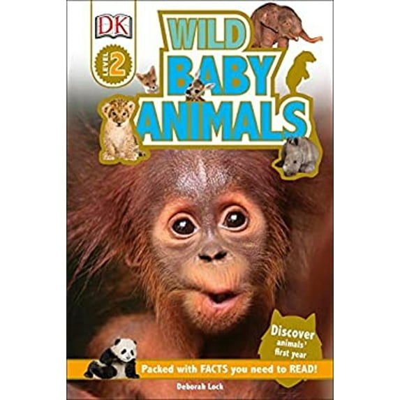 Pre-Owned DK Readers L2: Wild Baby Animals: Discover Animals' First Year (Hardcover) 1465445986 9781465445988