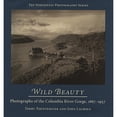 thumbnail image 1 of Pre-Owned Wild Beauty: Photography of the Columbia River Gorge, 1860-1960 (Hardcover) 087071418X 9780870714184, 1 of 1