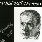 Wild Bill Davison - Beautifully Wild - Jazz - CD