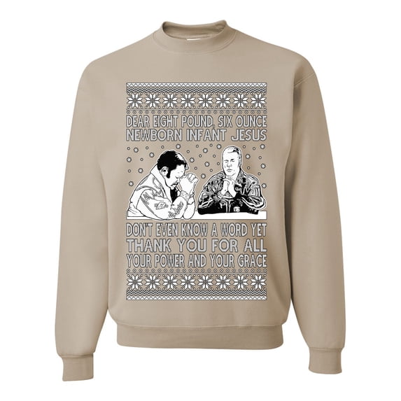 Wild Bobby 8 Pound 6 Ounce Baby Jesus Shake and Bake Unisex Crewneck Sweatshirt, Sandstone, Large