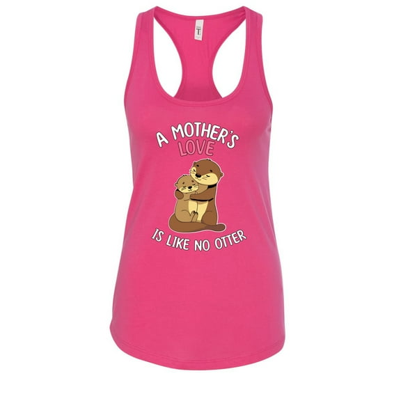 Wild Bobby A Mother's Love Is Like No Otter Women Racerback Tank Top