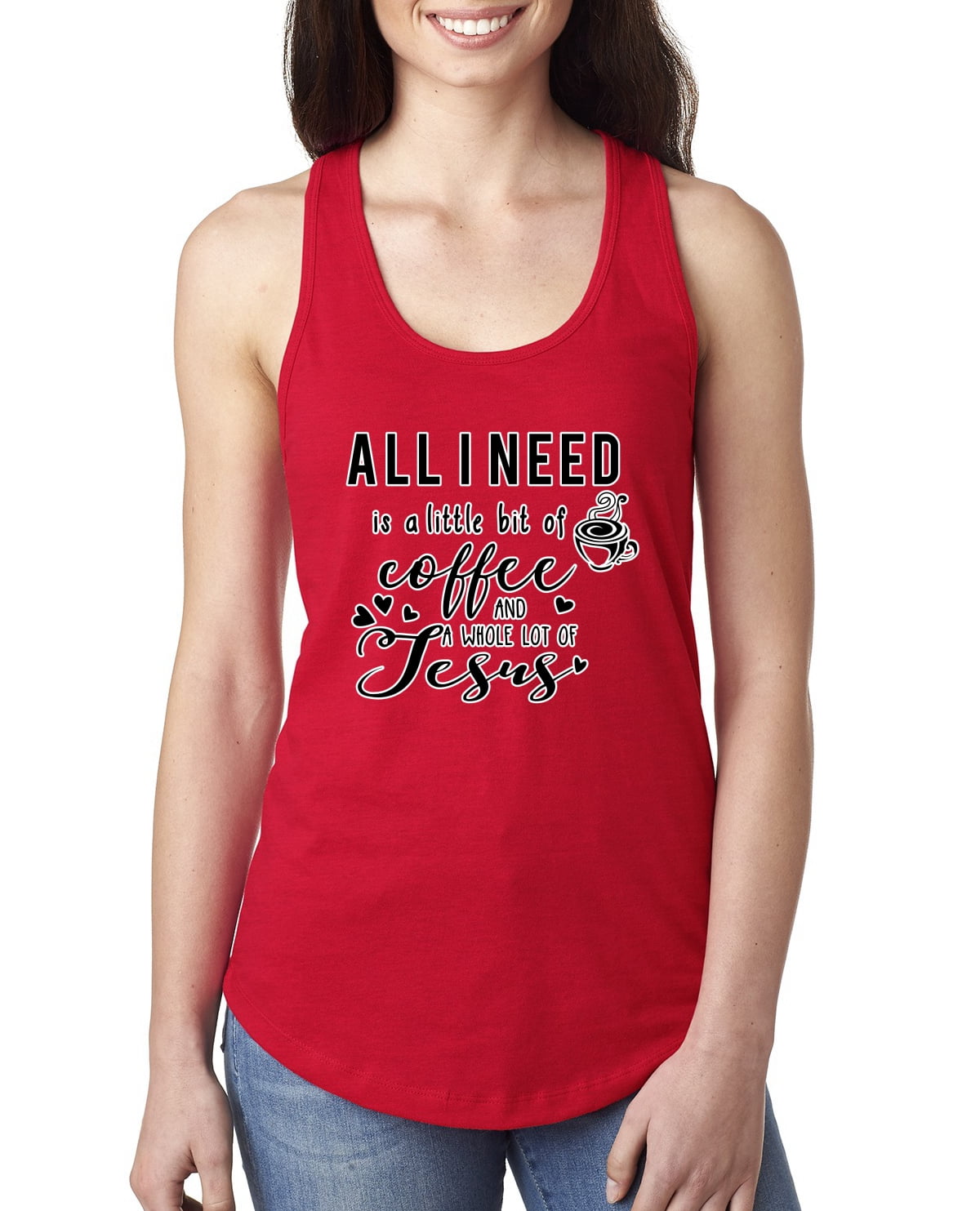 Wild Bobby, All I Need is a Little Bit of Coffee & a Whole Lot of Jesus  Inspirational/Christian Women Racerback Tank Top, Red, X-Large 