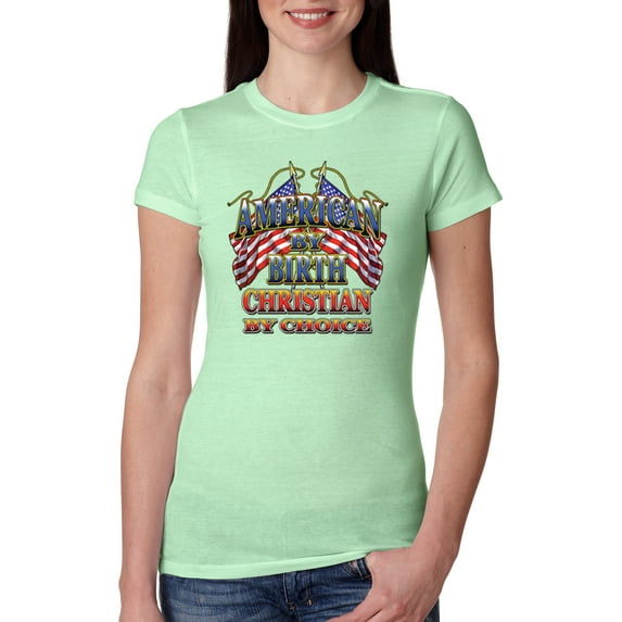 American By Birth Christian By Choice USA Flag Inspirational/Christian Womens Slim Fit Junior Tee, Mint, Medium