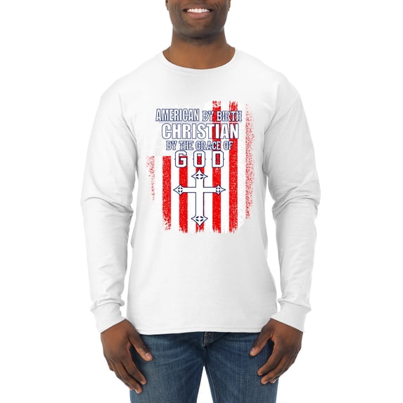Wild Bobby, American by Birth Christian by The Grace of GOD Inspirational/Christian Men Long Sleeve Shirt, White, XX-Large