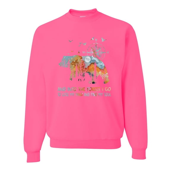 Wild Bobby, And Into The Forest I Go To Lose My Mind, Animal Lover, Unisex Crewneck Graphic Sweatshirt, Neon Pink, XX-Large