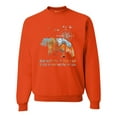 thumbnail image 1 of Wild Bobby, And Into The Forest I Go To Lose My Mind, Animal Lover, Unisex Crewneck Graphic Sweatshirt, Orange, Medium, 1 of 4