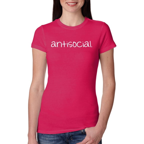 Wild Bobby Antisocial Women Slim Fit Junior Tee