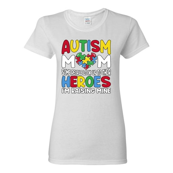 Wild Bobby Autism Mom Support Heroes I'm Raising Mine Women Graphic Tee