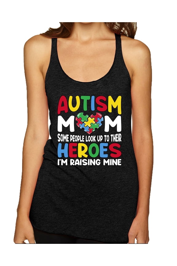 Autism Mom Support Heroes I'm Raising Mine Women Tri-Blend Racerback Tank Top
