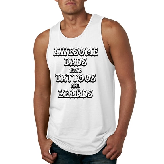 Wild Bobby, Awesome Dads Tattoos and Beards, Father's Day, Men Graphic Tank Top, White, X-Large
