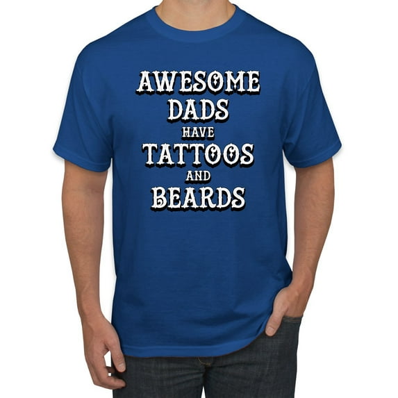Wild Bobby, Awesome Dads Tattoos and Beards, Father's Day, Men Graphic Tee, Royal, XX-Large