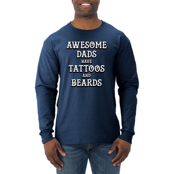 Wild Bobby, Awesome Dads Tattoos and Beards, Father's Day, Men Long Sleeve Shirt, Vintage Heather Navy, XX-Large