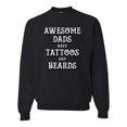 thumbnail image 1 of Wild Bobby, Awesome Dads Tattoos and Beards, Father's Day, Unisex Crewneck Graphic Sweatshirt, Black, XX-Large, 1 of 3
