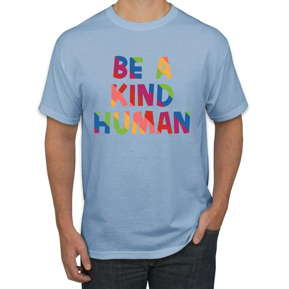 Wild Bobby, Be A Kind Human Positive Inspirational Slogan Inspirational/Christian Men Graphic Tee, Light Blue, X-Large