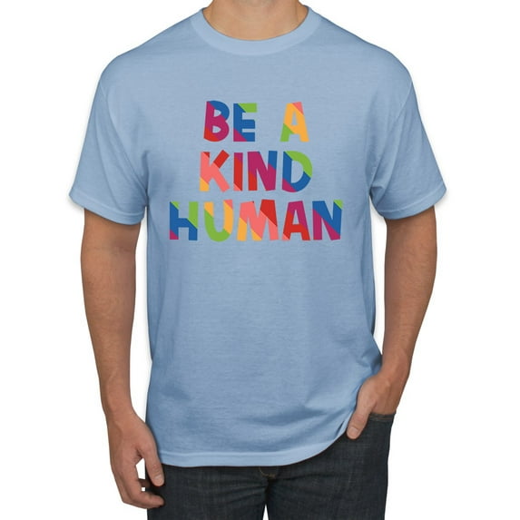 Wild Bobby, Be A Kind Human Positive Inspirational Slogan Inspirational/Christian Men Graphic Tee, Light Blue, XX-Large